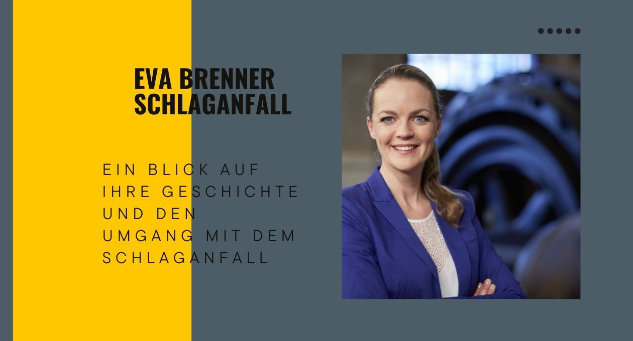 Eva Brenner Schlaganfall
